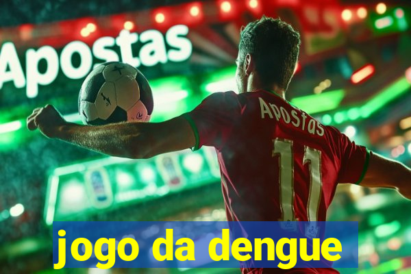 jogo da dengue